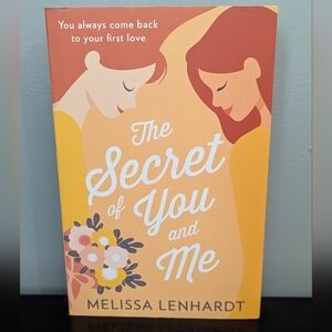 4/$10 📚 The Secret of You and Me by Melissa Lenhardt